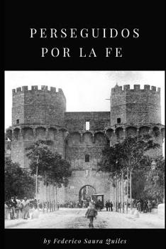 Paperback Perseguidos Por La Fe [Spanish] Book