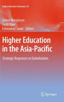 Paperback Higher Education in the Asia-Pacific: Strategic Responses to Globalization Book