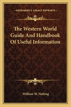 Paperback The Western World Guide and Handbook of Useful Information Book