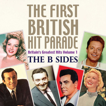 Music - CD First British Hit Parade: The B Sides Book