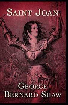 Saint Joan Annotated