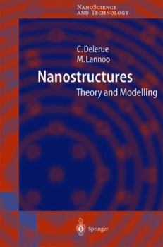 Paperback Nanostructures: Theory and Modeling Book
