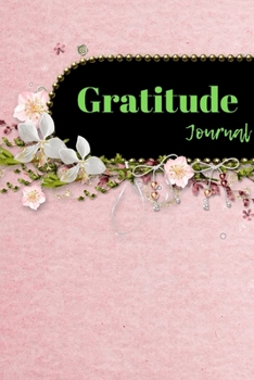 Paperback Gratitude Journal: Novelty Line Notebook / Journal To Write In Perfect Gift Item (6 x 9 inches) Ideal For Women Kids Students Office . Book
