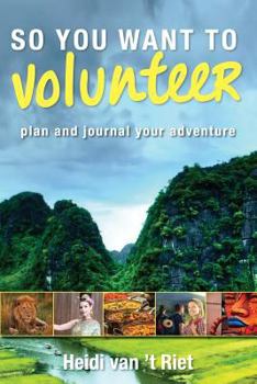 Paperback So You Want to Volunteer Book