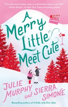 Mass Market Paperback A Merry Little Meet Cute Book