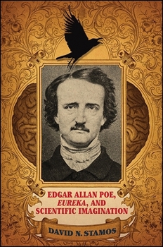 Paperback Edgar Allan Poe, Eureka, and Scientific Imagination Book