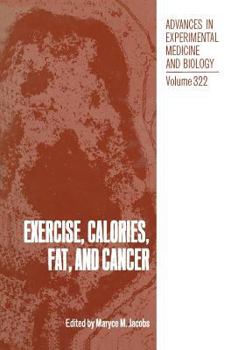Paperback Exercise, Calories, Fat and Cancer Book