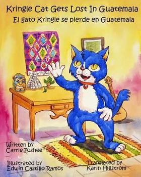 Paperback Kringle Cat Gets Lost in Guatemala Book