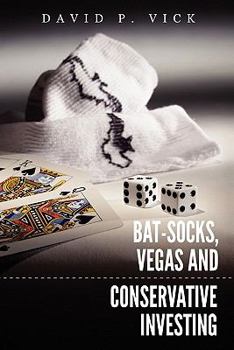 Paperback Bat-Socks, Vegas & Conservative Investing Book