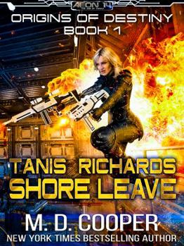 Paperback Tanis Richards: Shore Leave Book