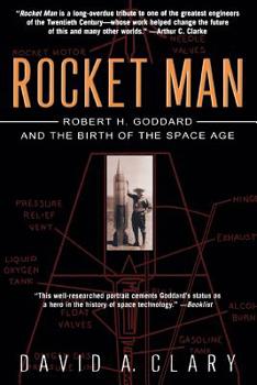 Paperback Rocket Man: Robert H. Goddard and the Birth of the Space Age Book