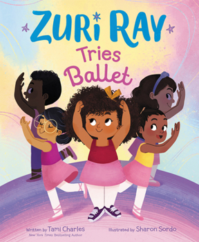 Hardcover Zuri Ray Tries Ballet Book