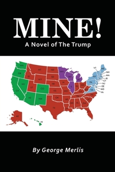 Paperback Mine!: A Novel of The Trump Book