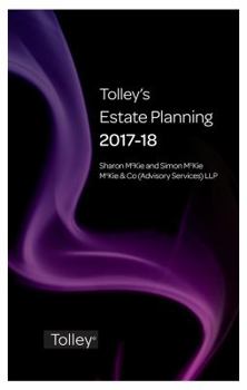 Paperback Tolley's Estate Planning 2017-18 (Tolley's Tax Planning Series) Book