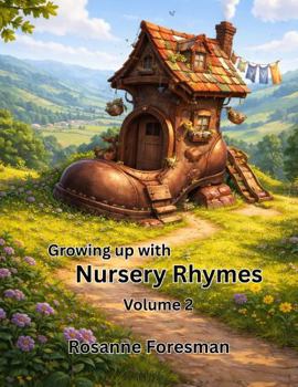 Paperback Growing Up With Nursery Rhymes: Volume 2 Book