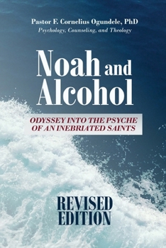 Paperback Noah and Alcohol Book