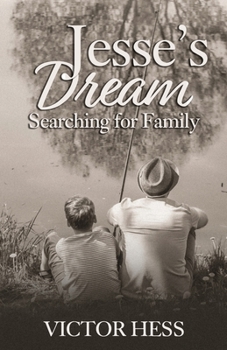 Paperback Jesse's Dream: Searching for Family Book