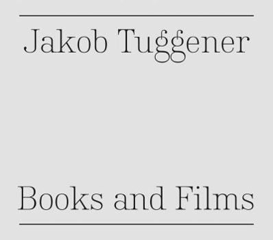 Hardcover Jakob Tuggener: Books and Films Book