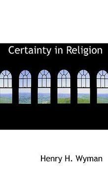 Paperback Certainty in Religion Book