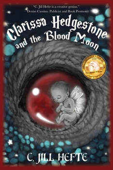 Paperback Clarissa Hedgestone and the Blood Moon Book