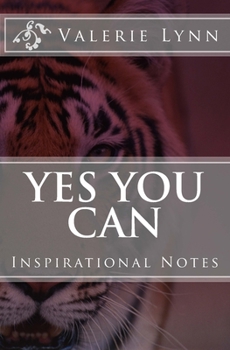 Paperback Yes You Can: Inspirational Notes Book