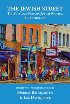 Paperback The Jewish Street: The City and Modern Jewish Writing: An Anthology Book