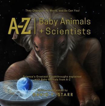 Hardcover A-Z Baby Animals + Scientists Book
