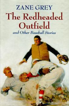 Hardcover The Redheaded Outfield & Other Baseball Stories Book