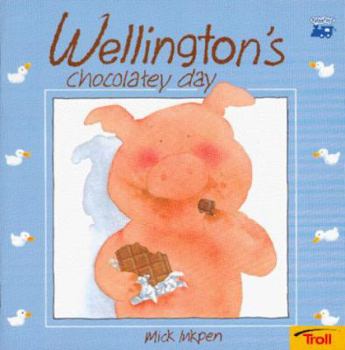 Paperback Wellington's Chocolatey Day Book