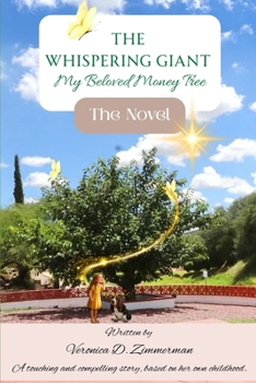 Paperback The Whispering Giant: My Beloved Money Tree: The Novel Book