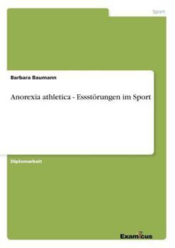 Paperback Anorexia athletica - Essstörungen im Sport [German] Book