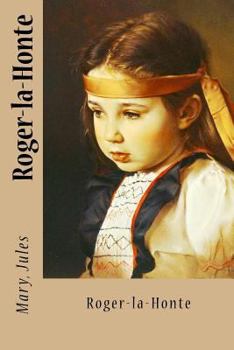 Paperback Roger-la-Honte [French] Book