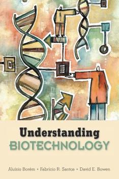 Paperback Understanding Biotechnology Book