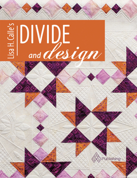 Paperback Lisa Calle's Divide and Design Book