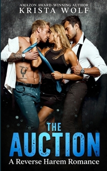 Paperback The Auction: A Reverse Harem Romance Book