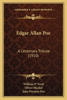 Paperback Edgar Allan Poe: A Centenary Tribute (1910) Book