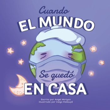 Paperback Cuando El Mundo En Casa [Spanish] Book