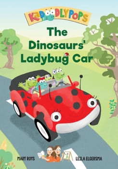 Paperback The Dinosaurs' Ladybug Car Book