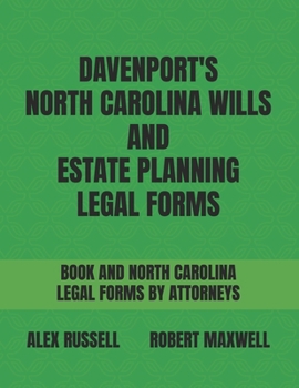 Paperback Davenport's North Carolina Wills And Estate Planning Legal Forms Book