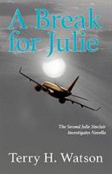 Paperback A Break for Julie Book