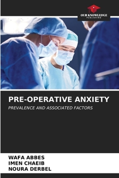 Paperback Pre-Operative Anxiety Book