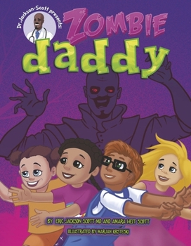 Hardcover Zombie Daddy: Exploring the Power of the Imagination Book