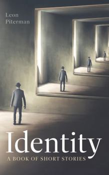 Identity: A Book of Short Stories