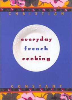 Hardcover Everyday French Cooking Book