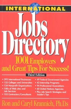 Paperback International Jobs Directory: 1001 Employers and Great Tips for Success Book