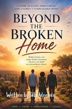 Paperback Beyond the Broken Home Book