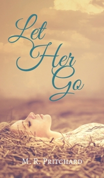 Hardcover Let Her Go Book