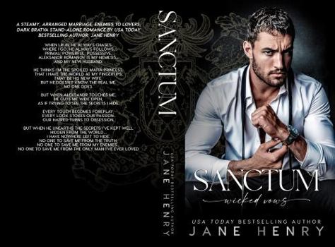 Sanctum: A Dark Bratva Arranged Marriage Romance (Wicked Vows)