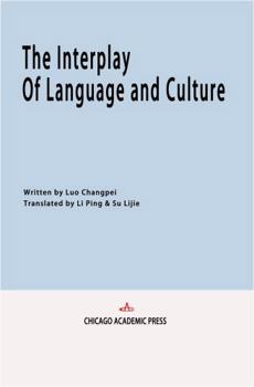 Paperback The Interplay of Language and Culture Book