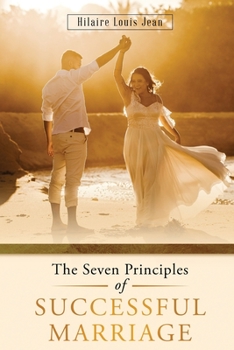 Paperback The Seven Principles of Successful Marriage Book